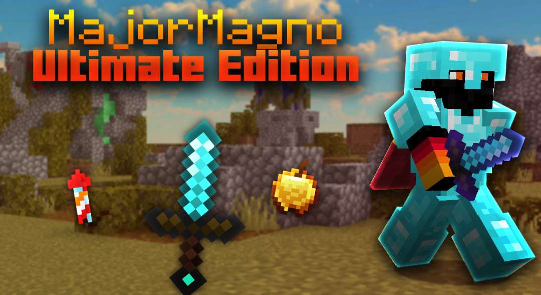 MajorMagno Ultimate Edition 16 by MajorMagno on PvPRP
